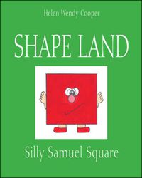 Cover image for Shape Land: Silly Samuel Square