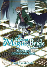 Cover image for The Ancient Magus' Bride Official Guide Book Merkmal