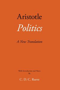Cover image for Politics: A New Translation