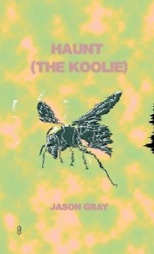 Cover image for Haunt (the Koolie)