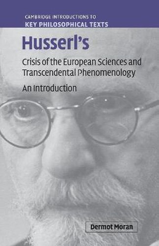 Cover image for Husserl's Crisis of the European Sciences and Transcendental Phenomenology: An Introduction