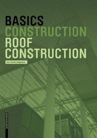 Cover image for Basics Roof Construction: New edition