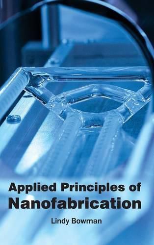 Cover image for Applied Principles of Nanofabrication