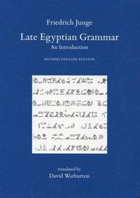 Cover image for Late Egyptian Grammar. An Introduction: Second English Edition. Translated by David Warburton