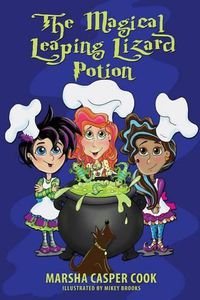 Cover image for The Magical Leaping Lizard Potion