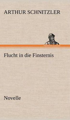 Cover image for Flucht in Die Finsternis