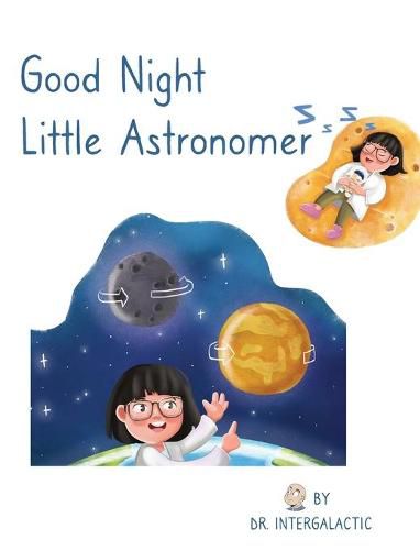 Cover image for Good Night Little Astronomer