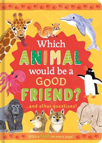 Cover image for Which Animal Would Be a Good Friend?