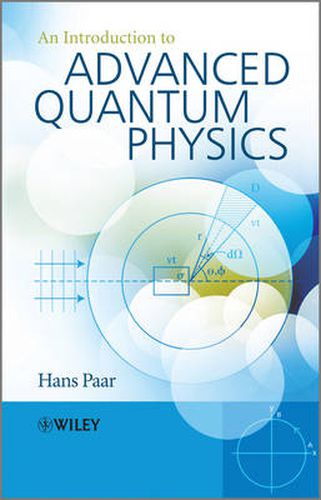 Cover image for An Introduction to Advanced Quantum Physics