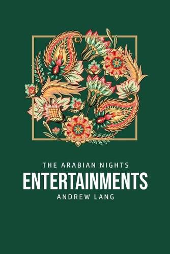 Cover image for The Arabian Nights Entertainments