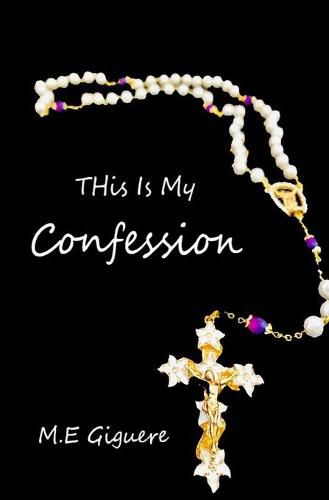 Cover image for This is my Confession