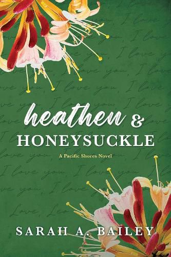 Heathen & Honeysuckle: Volume 1