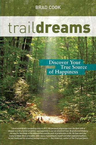 Cover image for Trail Dreams: Discover Your True Source of Happiness