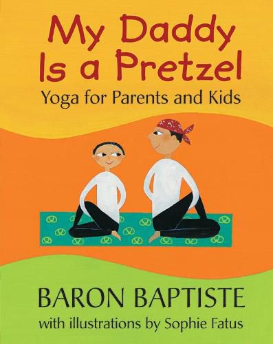 Cover image for My Daddy Is a Pretzel PB