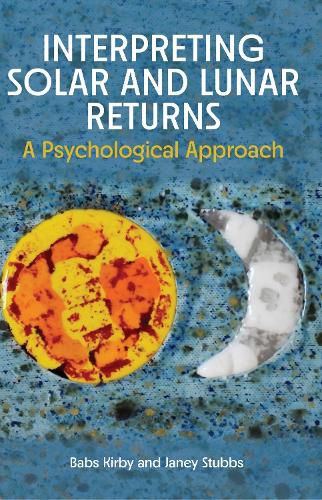 Cover image for Interpreting Solar and Lunar Returns