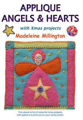 Cover image for Applique Angels and Hearts: With Xmas Projects