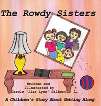 Cover image for The Rowdy Sisters