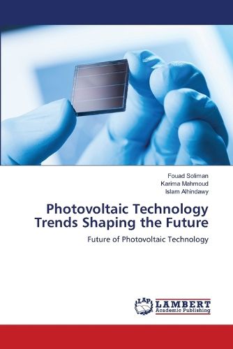 Cover image for Photovoltaic Technology Trends Shaping the Future