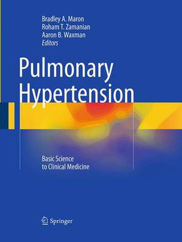 Cover image for Pulmonary Hypertension: Basic Science to Clinical Medicine