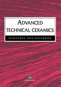 Cover image for Advanced Technical Ceramics Directory and Databook