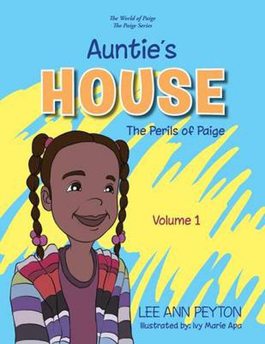 Cover image for Auntie's House: The Perils of Paige