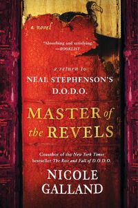 Cover image for Master of the Revels: A Return to Neal Stephenson's D.O.D.O.