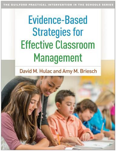Cover image for Evidence-Based Strategies for Effective Classroom Management