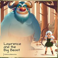Cover image for Lawrence and the Big Beast