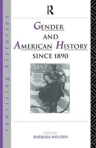 Cover image for Gender and American History Since 1890