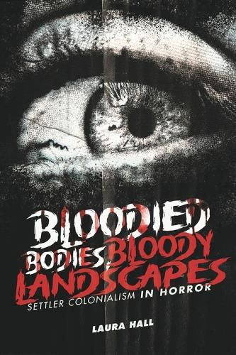 Cover image for Bloodied Bodies, Bloody Landscapes