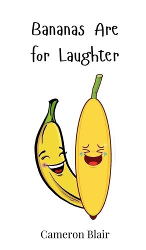 Cover image for Bananas Are for Laughter