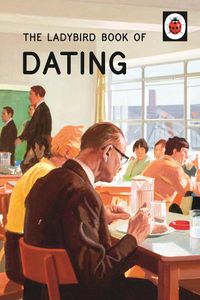 Cover image for The Ladybird Book of Dating