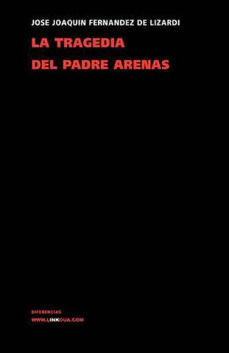 Cover image for La Tragedia del Padre Arenas