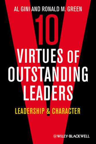 Cover image for 10 Virtues of Outstanding Leaders: Leadership and Character