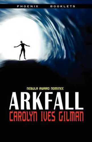 Cover image for Arkfall-Nebula Nominated Novella