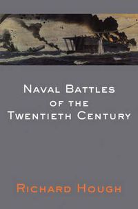 Cover image for Naval Battles of the Twentieth Century