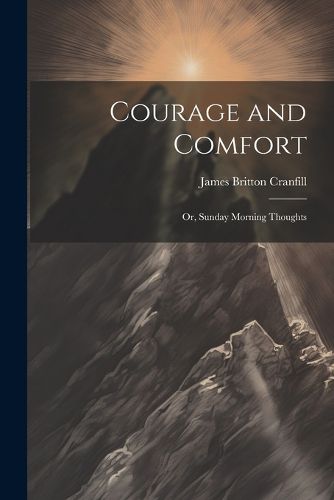 Cover image for Courage and Comfort