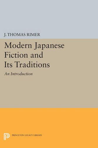 Cover image for Modern Japanese Fiction and Its Traditions: An Introduction