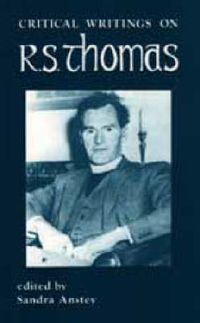 Cover image for Critical Writings on R.S. Thomas