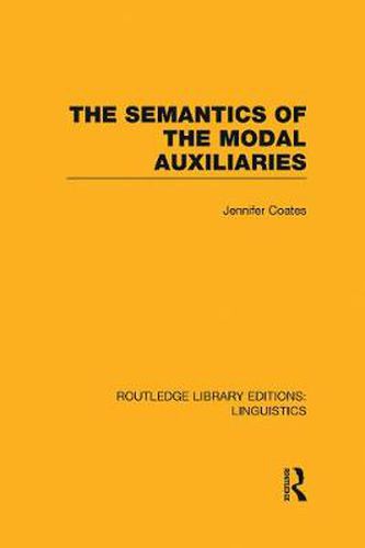 Cover image for The Semantics of the Modal Auxiliaries