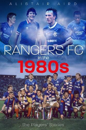 Cover image for Rangers FC in the 1980s