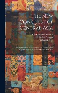 Cover image for The New Conquest of Central Asia