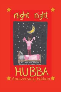 Cover image for Night Night Hubba The Anniversary Edition