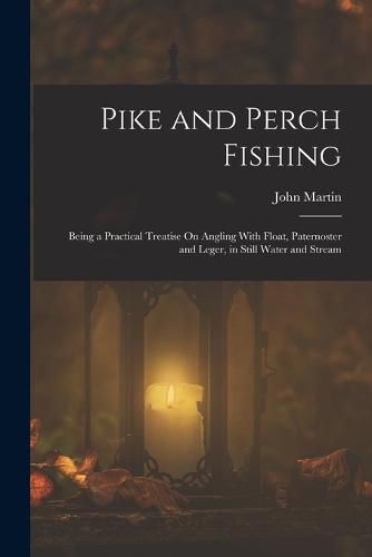 Pike and Perch Fishing