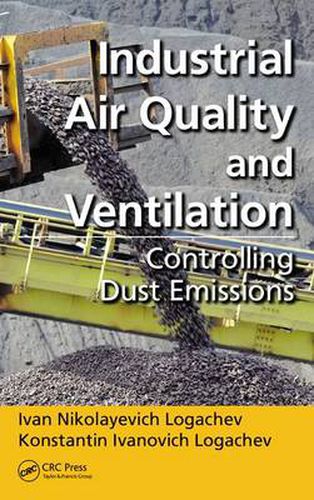 Cover image for Industrial Air Quality and Ventilation: Controlling Dust Emissions