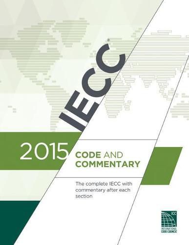 Cover image for 2015 International Energy Conservation Code Commentary