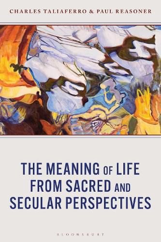 Cover image for The Meaning of Life from Sacred and Secular Perspectives