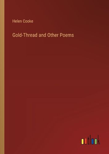 Cover image for Gold-Thread and Other Poems