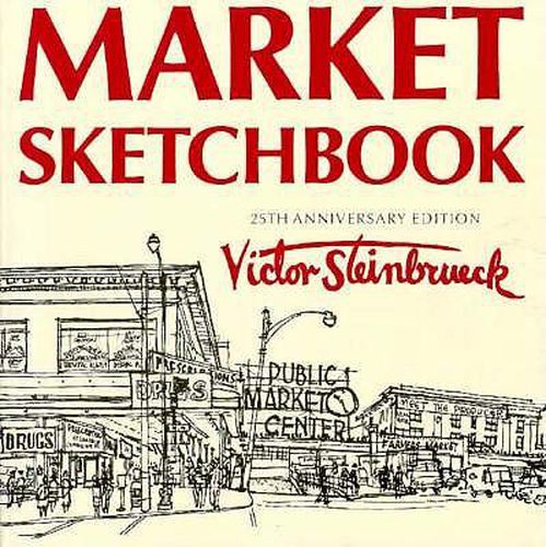 Market Sketchbook: 25th Anniversary Edition