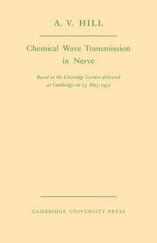 Cover image for Chemical Wave Transmission in Nerve